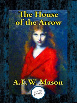 cover image of The House of the Arrow